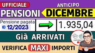 ANTICIPO⚡️ PENSIONI DICEMBRE 2023 ➡ CEDOLINI IMPORTI ARRIVATI❗️ VERIFICA TREDICESIMA AUMENTI BONUS [upl. by Htrap]