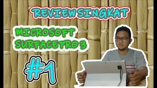 REVIEW SINGKAT MICROSOFT SURFACE PRO 3 PART 1 [upl. by Bonnette497]