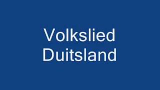 Volkslied Duitsland [upl. by Tayler]