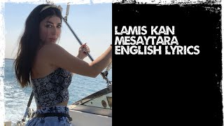 Lamis Kan  meyastara  Dominant English Lyrics From Syria🇸🇾🇸🇾 [upl. by Baillieu385]