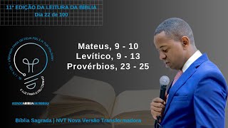 Leitura da Bíblia NVT em 100 dias  022 [upl. by Odlabu]