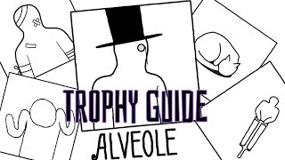 Alveole  Trophy Guide PS4PS5 [upl. by Durwyn]