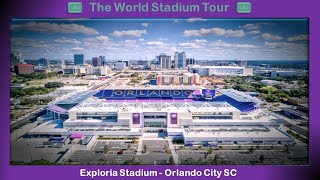 InterampCo Stadium Exploria Stadium  Orlando City SC  The World Stadium Tour [upl. by Asehr]