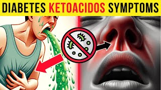 7 FATAL Diabetic Ketoacidosis Symptoms Most Diabetics Ignore  Most Are Guilty of 3 [upl. by Nayrbo]