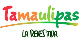 Tamaulipas  La Revestida [upl. by Saoj162]