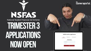 📢 ANNOUNCEMENT 📢 NSFAS Trimester 3 Applications Now Open  Careers Portal [upl. by Patric]