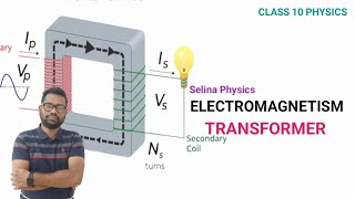 ELECTROMAGNETISM Tranformer Step Up amp Step Down class10icse class10cbse cbse icsephysics [upl. by Edelsten]