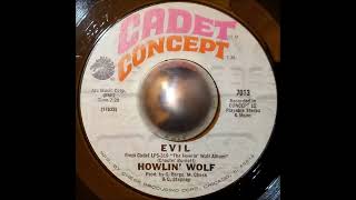 Howlin Wolf  Evil 7quot Vinyl HQ [upl. by Garlaand]