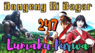 Dongeng Sunda Lumaku Purwa Bagian 247  Pegatna Beuheung Si Raja Iblis [upl. by Neelhsa]