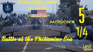 Strategic Mind The Pacific US campaign Mission 5 Battle of the Philippine Sea 14 [upl. by Cleave542]