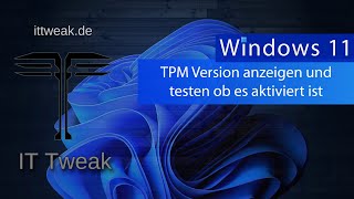 Windows 10  TPM Version anzeigen und prüfen ob TPM aktiviert ist [upl. by Billi]