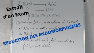 Réduction des endomorphismes  Exercice corrigé 1 [upl. by Holle]