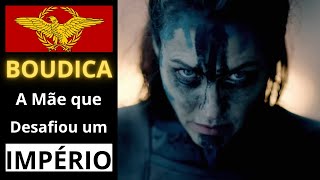 BOUDICA  A FÚRIA DE UMA MÃE [upl. by Madson]