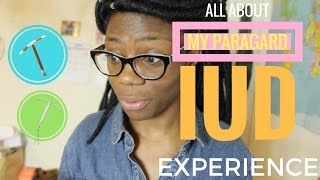 I GOT AN IUD PARAGARD MY EXPERIENCE  IUD 101 [upl. by Enaffit794]