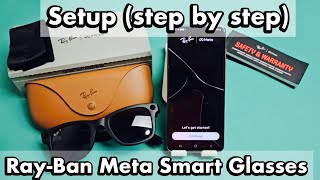 RayBan Meta Smart Glasses How to Setup step by step [upl. by Anolahs]