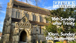 Sung Eucharist  The Sixteenth Sunday after Trinity  15th September 2024  St Peters Parkstone [upl. by Cliff]