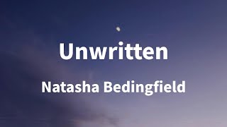 Natasha Bedingfield  Unwritten Lyrics [upl. by Nitsugua]