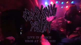 OBNOXIOUS YOUTH  Live in Zurich Eros at Arms 2022 [upl. by Tare]