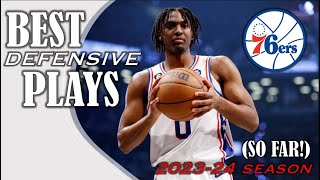 Tyrese Maxeys BEST Defensive Highlights So Far  20232024 NBA Season [upl. by Esiole]