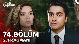 Yalı Çapkını 74 Bölüm 2 Fragmanı  3 Sezonuyla Cuma Starda [upl. by Ahto]