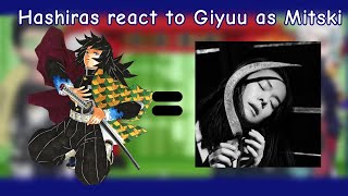 Hashiras react to Giyuu as Mitski  152  Aftermath  Watch the original before watching this one [upl. by Uol]