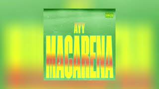 Tyga  Ayy Macarena [upl. by Lizzy]