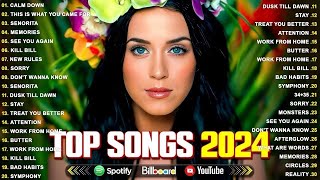 Top Hits 2024 🔥 New Popular Songs 2024 🔥 Best English Songs Best Pop Music Playlist on Spotify 1 [upl. by Ahsie]