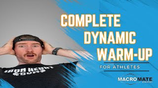 Comprehensive Dynamic WarmUp for Athletes [upl. by Namsaj592]