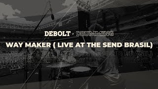 Way Maker Live at The Send Brasil Official Audio Drum Cam ⚡️ [upl. by Boardman744]