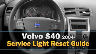 Volvo S40 Service Light Reset 2004 [upl. by Fidelis]