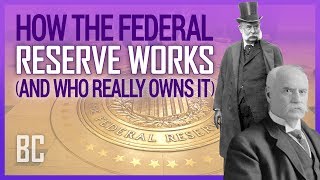 How The Federal Reserve Works And Who Really Owns It [upl. by Presber]