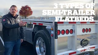 3 Types of SemiTrailer Flatbeds  How to Buy the Best Flatbed Trailer [upl. by Dominy]