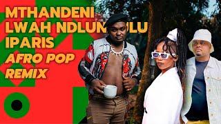 Makhosi  iParis Afro pop Remix Mthandeni Lwah Ndlunkulu [upl. by Stricklan]