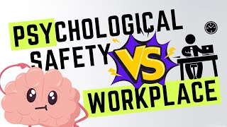 Psychological Safety Is the KEY to a Happy Workplace [upl. by Monti]