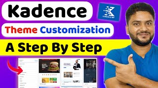 Kadence Theme Full Customization  Kadence Theme Tutorial [upl. by Onitselec]