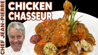 Chicken Chasseur A Classic French Dish  Chef JeanPierre [upl. by Jeconiah]