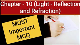 Light Reflection and Refraction Important MCQ Class 10 l Term 1 Science MCQ 🔥 [upl. by Ahsieit]