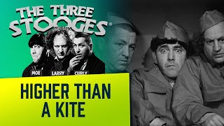 The THREE STOOGES  Ep 72  Higher Than A Kite [upl. by Ymmak]