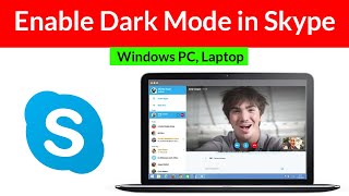 How to Enable Dark Mode in Skype App [upl. by Worlock]