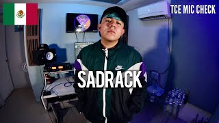 SADRACK  The Cypher Effect Mic Check Session 338 [upl. by Rother]