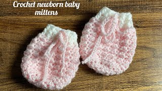 Crochet newborn baby mittens  Full crochet tutorial [upl. by Stuart]