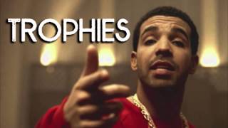 Trophies  Drake  Explicit   NEW 2014 [upl. by Okemak]