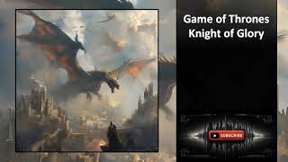 Game of Thrones Knight of Glory Chapters 161 to 180 [upl. by Dianuj861]