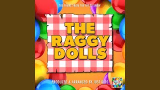 The Raggy Dolls Main Theme From quotThe Raggy Dollsquot [upl. by Nangem764]