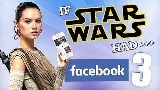 IF STAR WARS HAD FACEBOOK 2 [upl. by Suhail796]