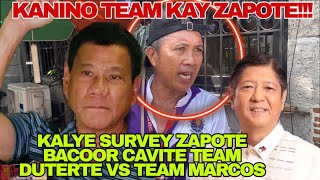 KALYE SURVEY ZAPOTE BACOOR CAVITE TEAM DUTERTE VS TEAM MARCOS [upl. by Dalenna]