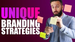 6 Best Branding Strategies For Unique Marketing [upl. by Moncear]