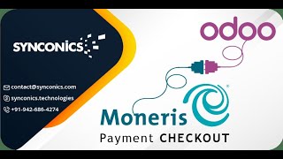 Moneris Payment Checkout  Payment Acquirer  Odoo Apps  Synconics ERP [upl. by Dowzall]