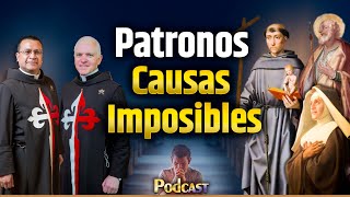 🎙️Santos Patronos para CAUSAS difíciles  Podcast de los Heraldos  Episodio 15 [upl. by Kcajyllib203]