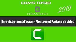 TUTO CAMTASIA  Enregistrement decran  Montage et Partage de video  1 [upl. by Cardew763]